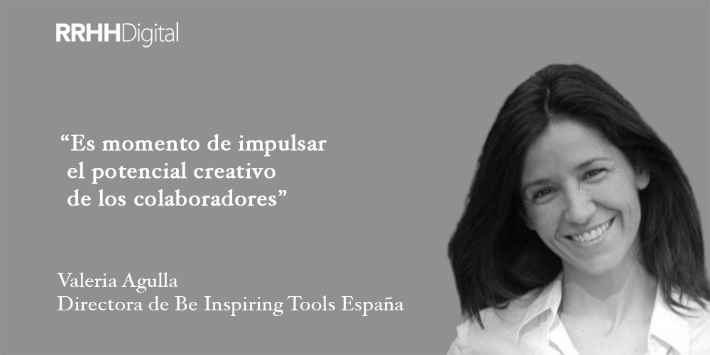 Es momento de impulsar el potencial creativo de los colaboradores